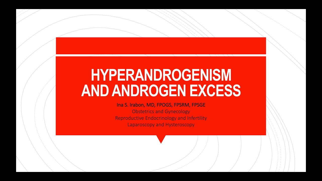 Hyperandrogenism