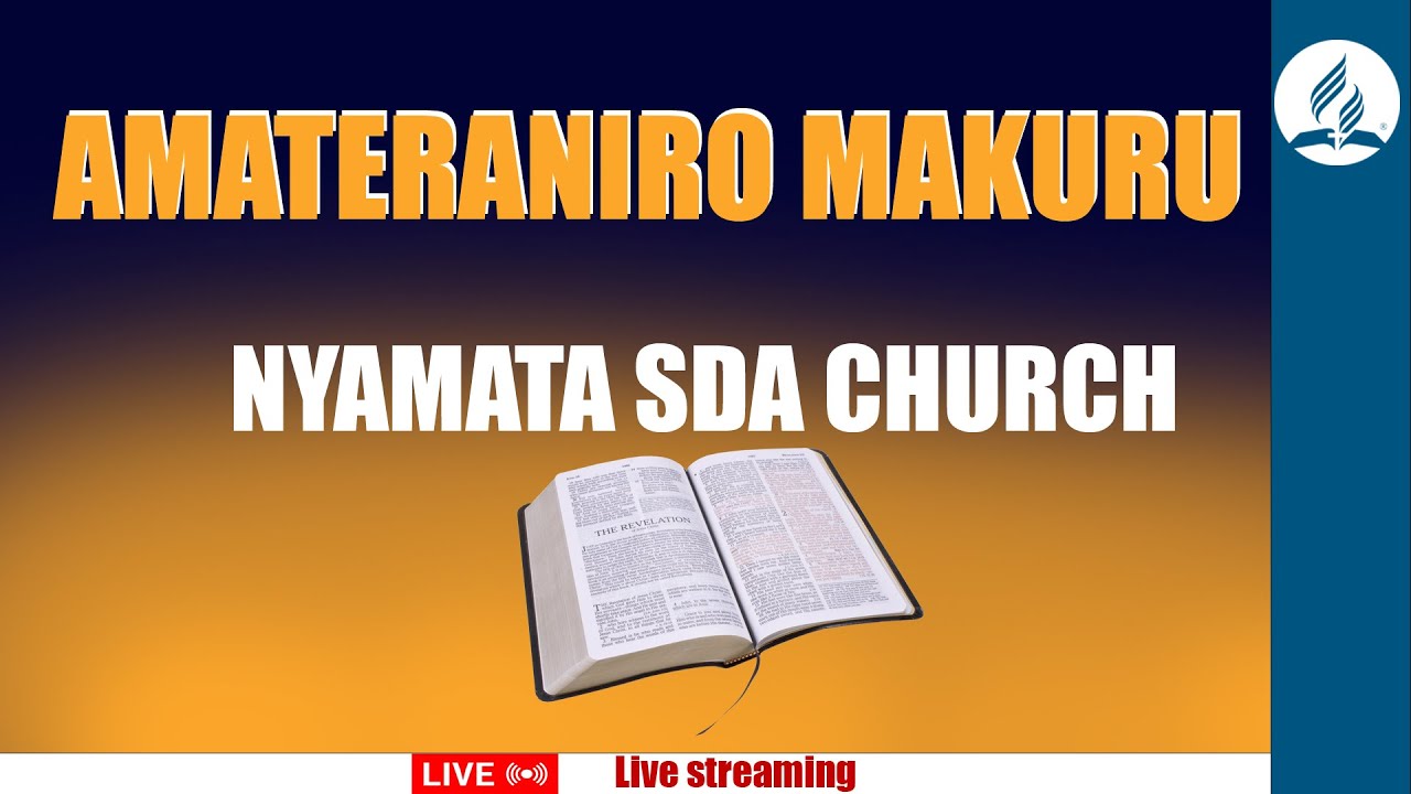 🛑LIVE NOW AMATERANIRO MAKURU NYAMATA SDA CHURCH  16/8/2025