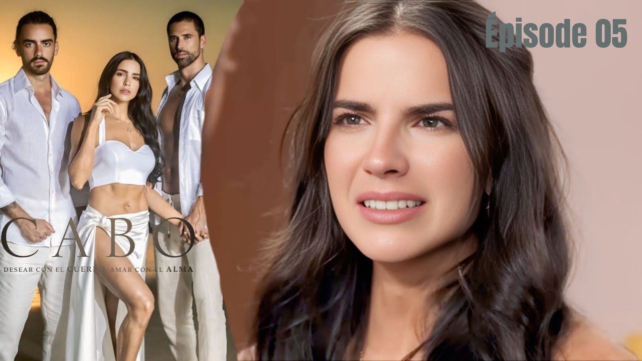 CABO EPISODE 05 en français I HD
