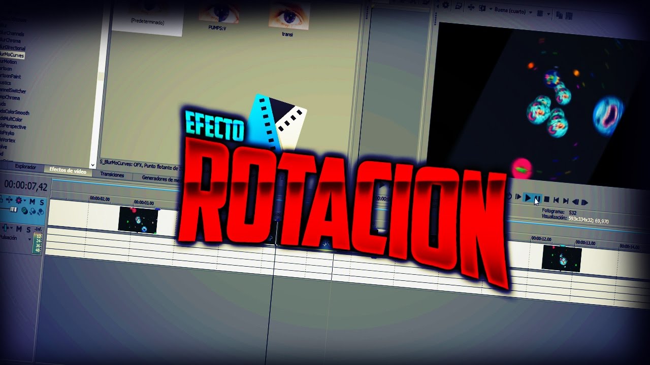 EFECTO DE ROTACIÓN Sony Vegas Pro | [Efectos Para Edits-Montajes] | NuBi-Edits