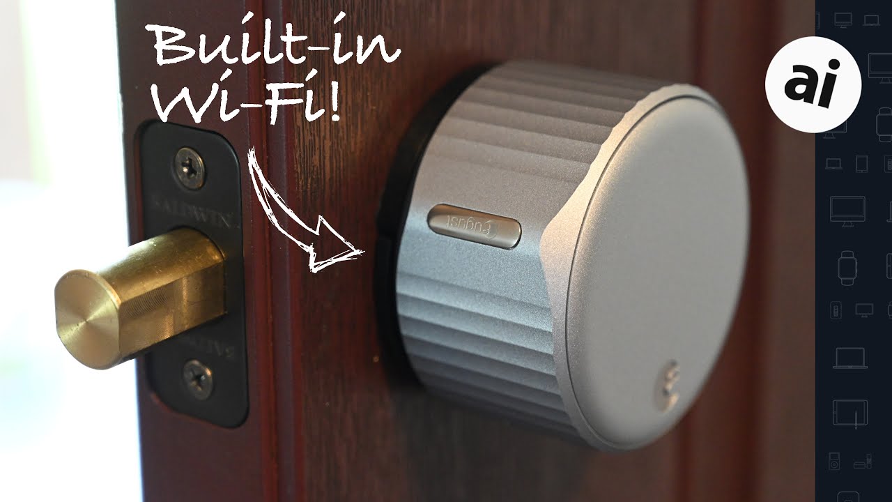 The NEW August! See Why It's Our Favorite Wi Fi HomeKit Smart Lock!