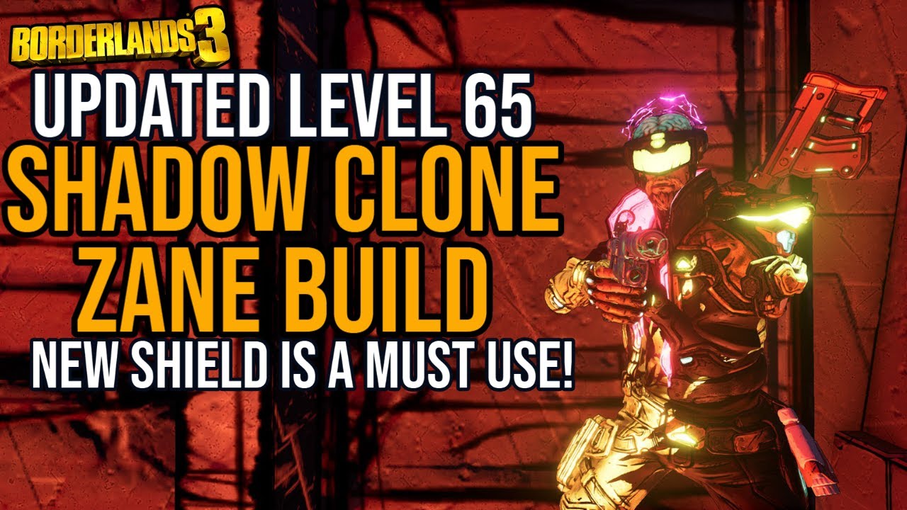 UPDATED 65 CLONE ZANE BUILD (+Gamesave)! New Shield Interaction is Amazing! // Shadow Clone Zane BL3