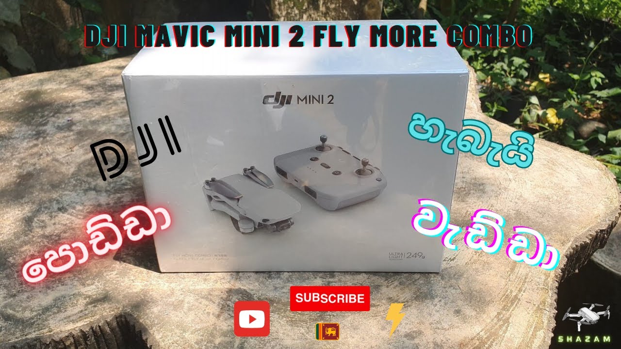 DJI MAVIC MINI 2 FLY MORE COMBO Unboxing,quick review and updating.(Sinhala|English subtitles)