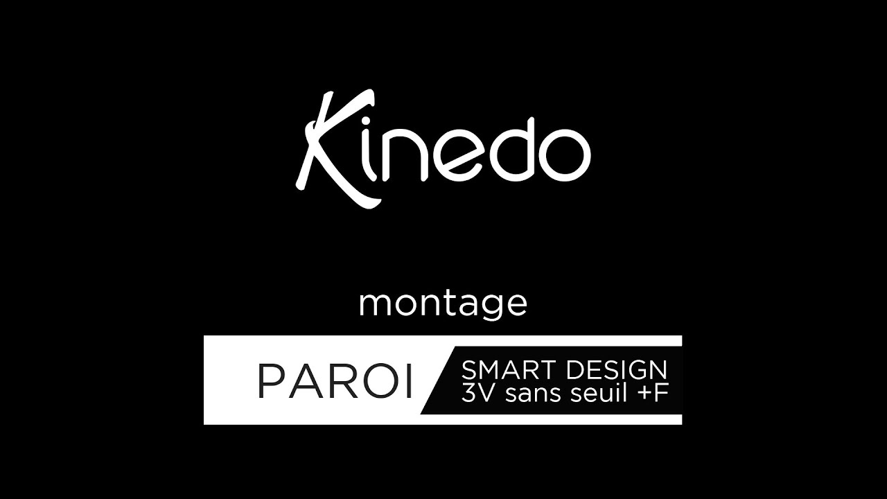 Montage paroi Smart Design 3V sans seuil +F
