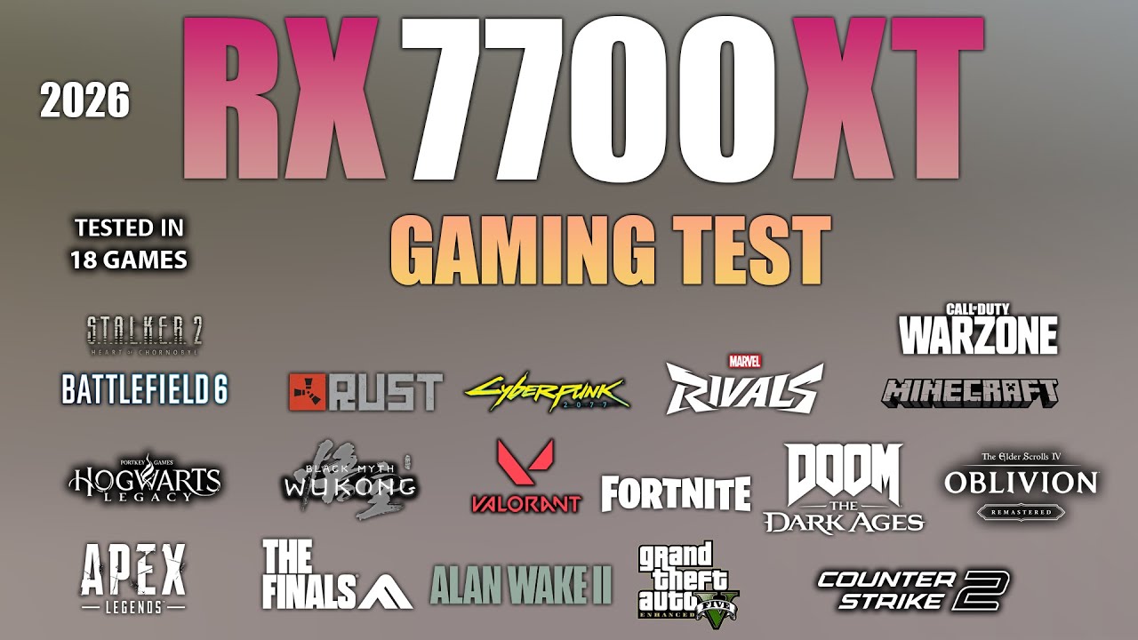 RX 7700 XT : Test in 18 Games - RX 7700 XT Gaming Test