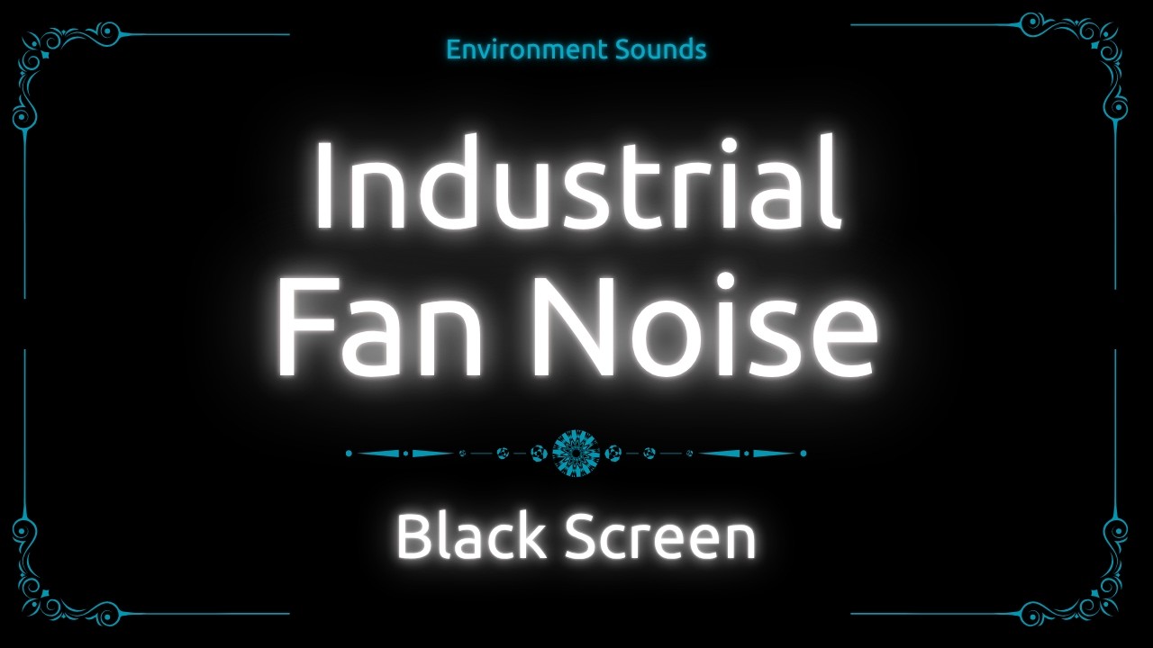 10 Hours Steady Industrial Fan Noise | Environmental Sounds