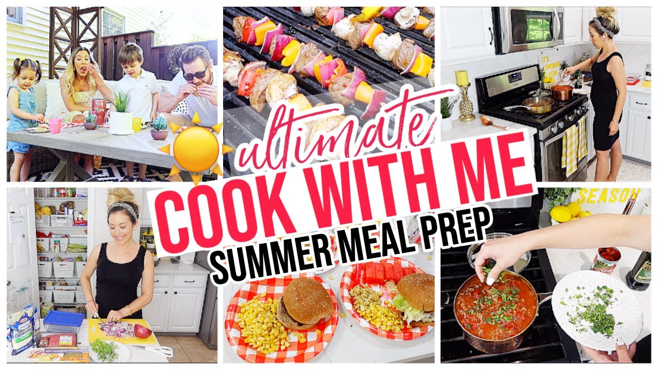 NEW ULTIMATE COOK WITH ME + SUMMER MEAL PREP 2020 ☀️🍉🌽🍔🥗 BEST SUMMER RECIPES! @BriannaK  HOMEMAKING