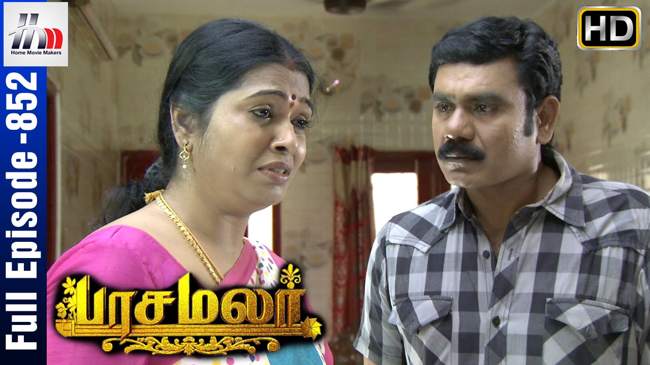 Pasamalar Tamil Serial | Episode 852 | 30th July 2016 | Pasamalar Full Episode | Home Movie Makers