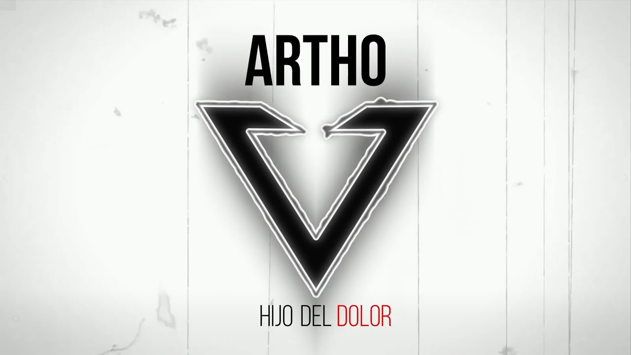 Artho - Hijo del Dolor