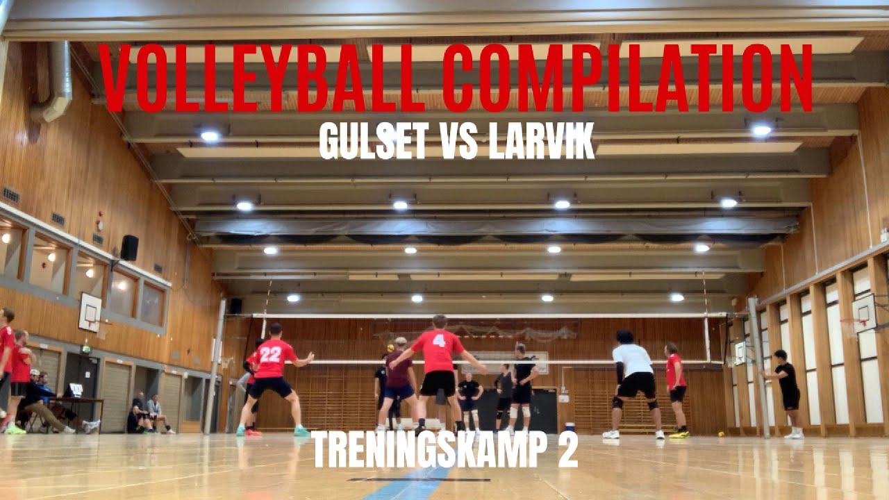 Volleyball | Gulset VS Larvik | Treningskamp 2