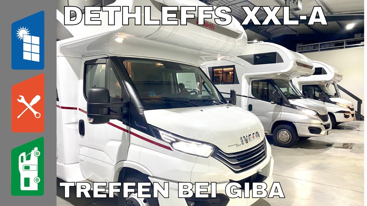 Geheimer Dethleffs Treff bei GIBA - Globetrotter XXL-A und Grand ALPA Plus - AUTARKPAKETE