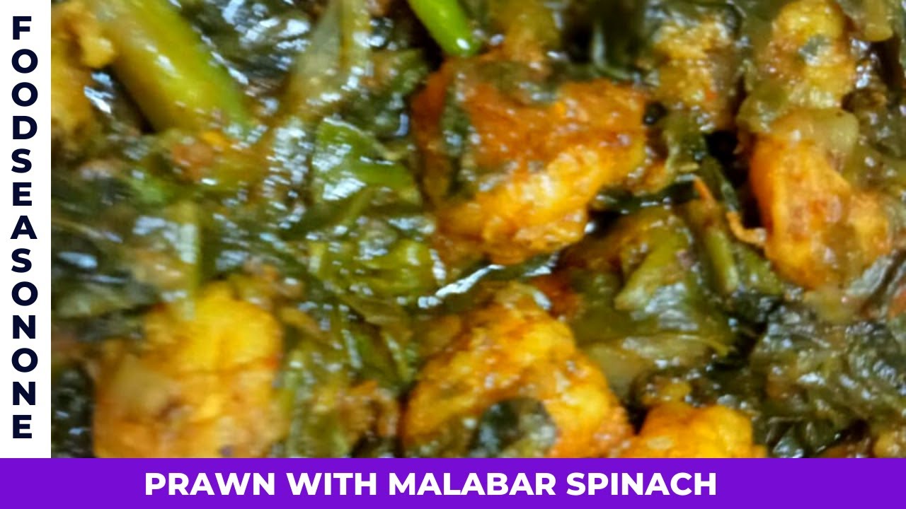 Prawn With Malabar Spinach | Jhingay With Poi Saag | FoodseasonOne