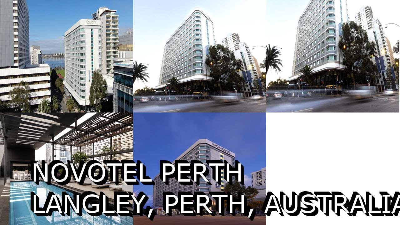 Novotel Perth Langley, Perth, Australia