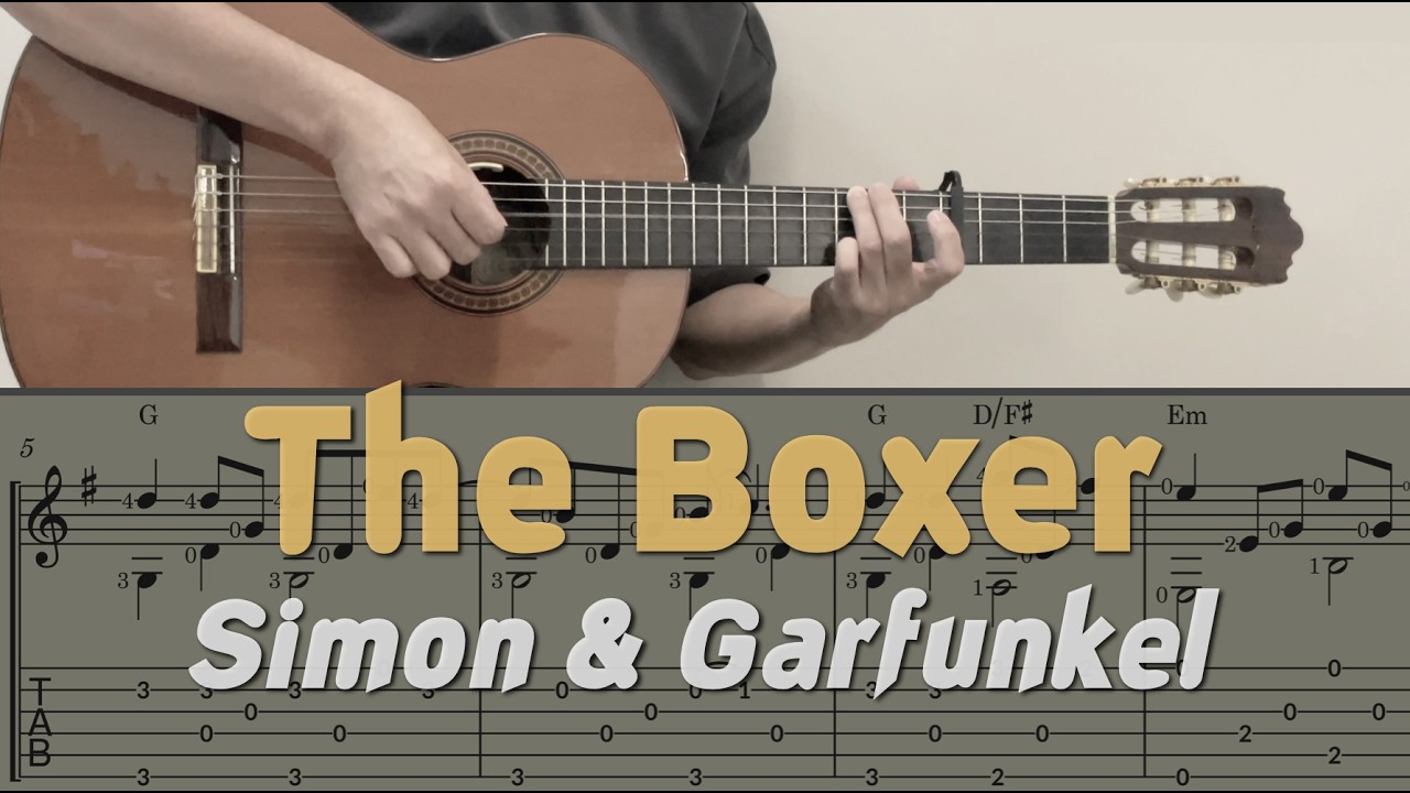 The Boxer / Simon & Garfunkel (Guitar) [Notation + TAB]