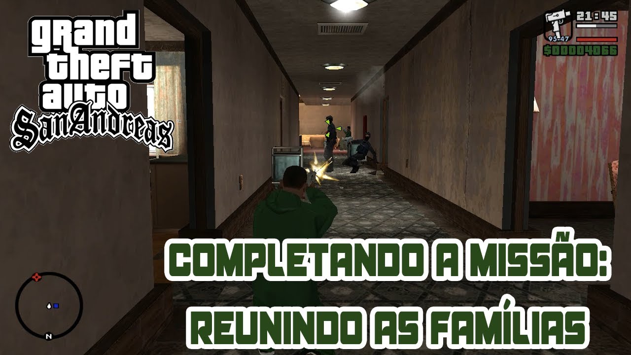 🔪Completando a missão Reunindo as Famílias | GTA San Andreas