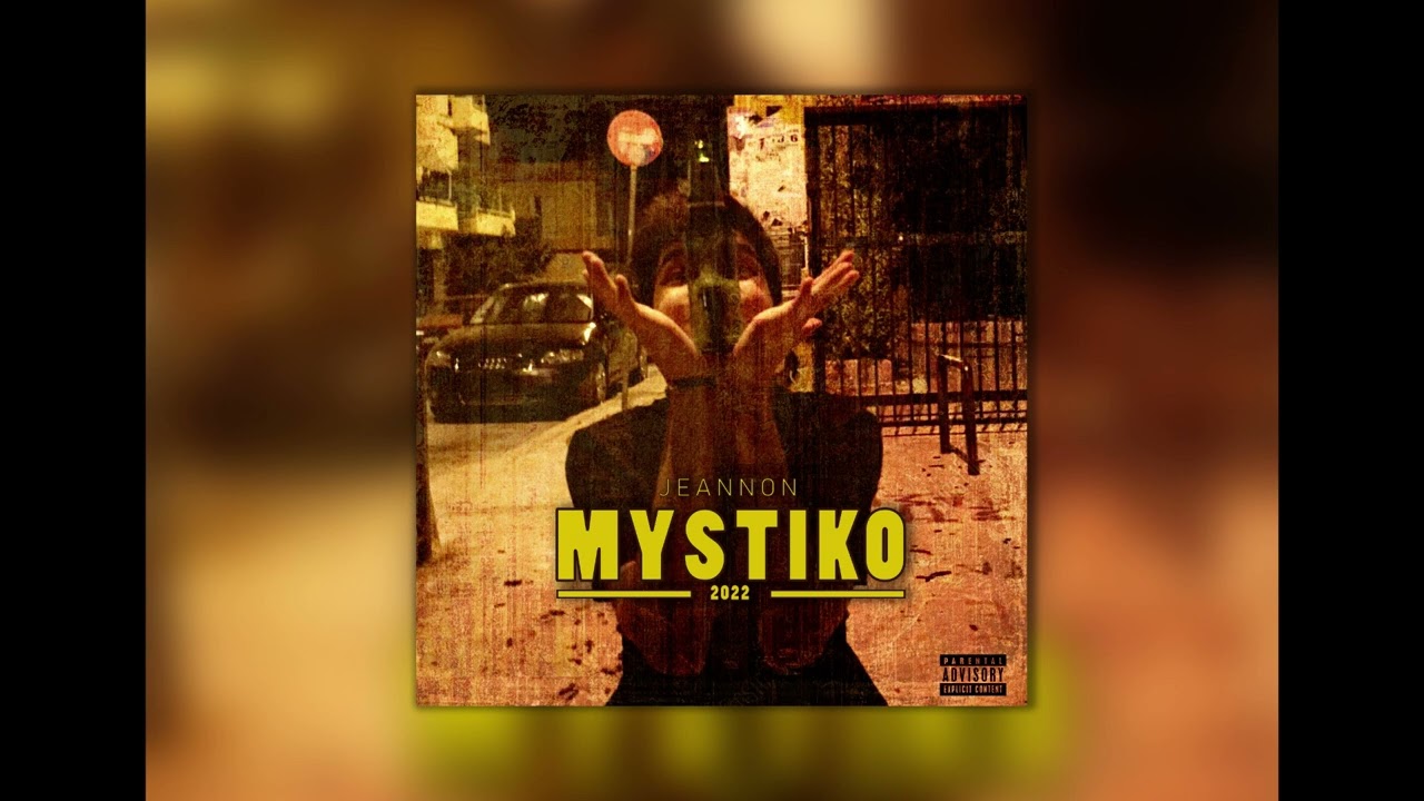 Jeannon - Mystiko (Prod. STM & Pluto)