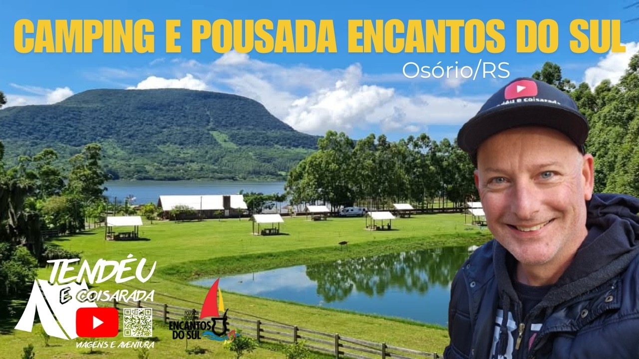 CAMPING E POUSADA ENCANTOS DO SUL / OSÓRIO / RS