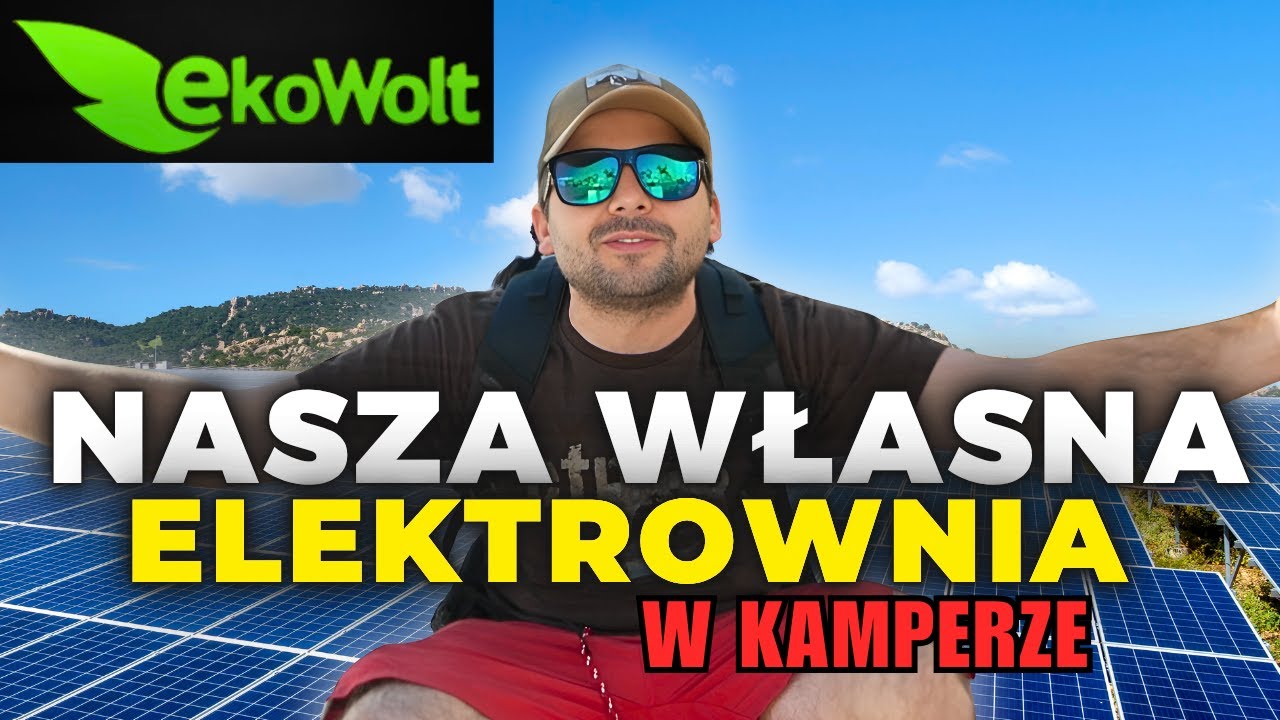System solarny do kampera – test po miesiącu podróży! Energia bez końca? | EKOWOLT