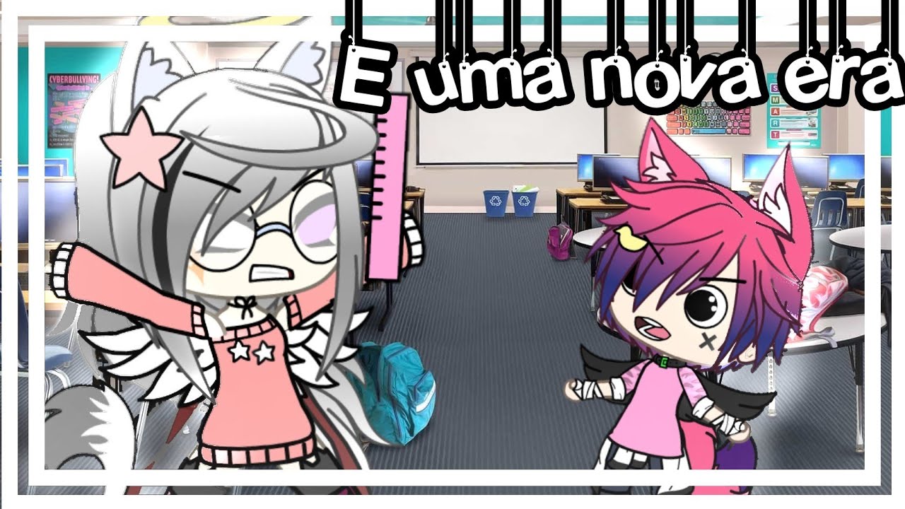 MEME: ✨Nova Era✨ [GACHA LIFE]