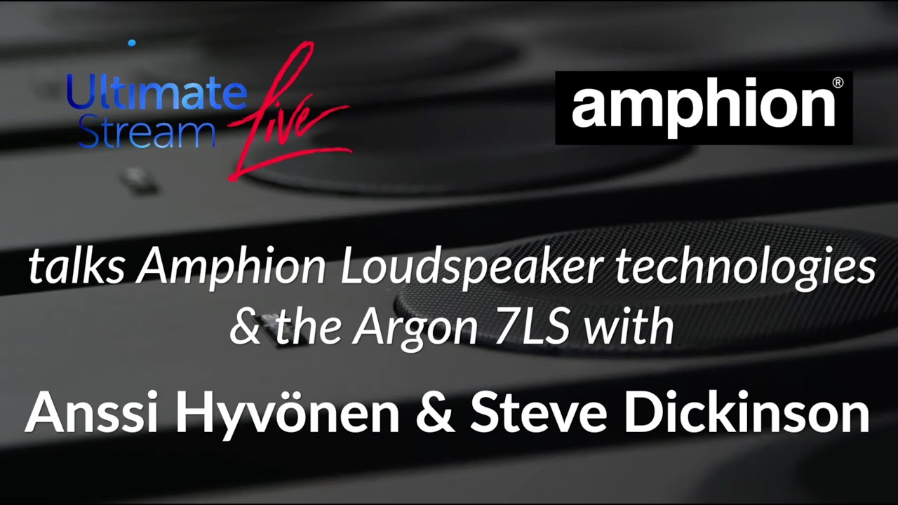 Ultimate Stream Live | Episode 4 | Amphion Loudspeakers