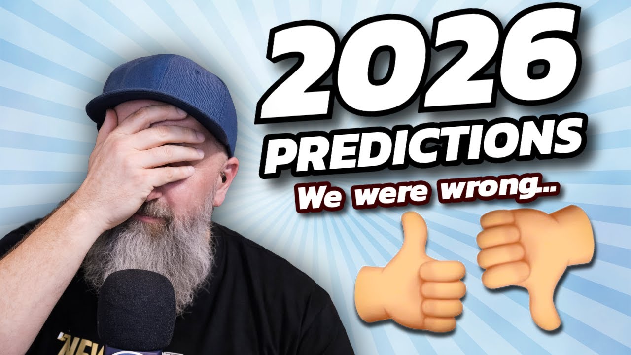 Our 2025 Predictions Aged Poorly... So We Made 2026 Ones!