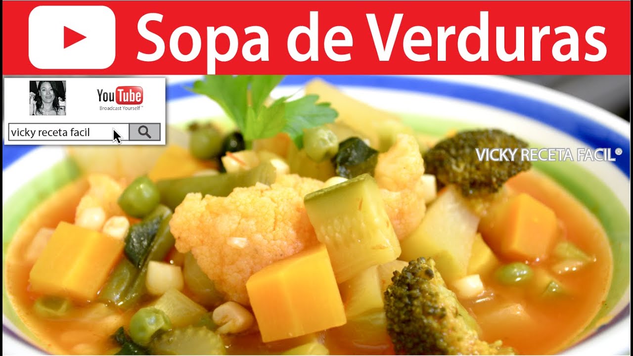 SOPA DE VERDURAS | Vicky Receta Facil