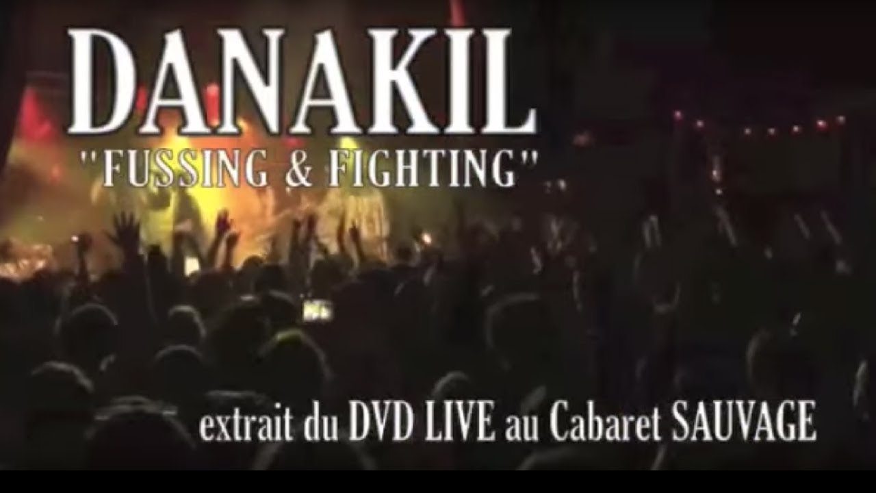 DANAKIL - Fussing & Fighting ft. General Levy (Live Officiel)