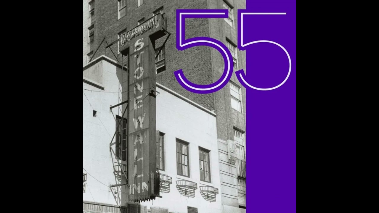 Stonewall 55: Episode 0: Myth & Meaning