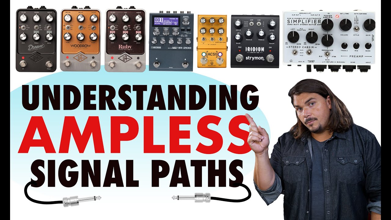 Ampless Signal Paths Explained