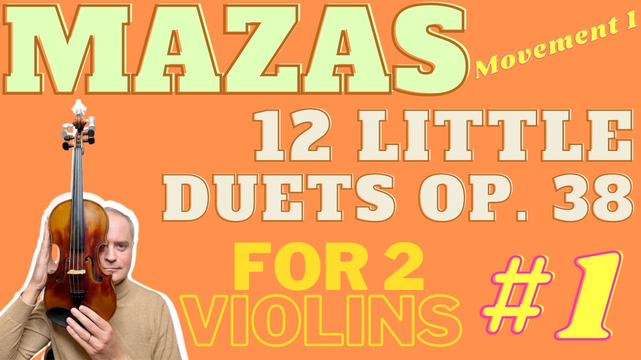 J. F. Mazas Twelve Little Violin Duets Op. 38 no. 1 Allegro Maestoso - Play Along