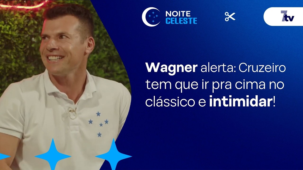 WAGNER FALA SOBRE POSTURA DOS JOGADORES NO CLÁSSICO: ‘Não podem recuar, têm que ir pra cima!’ ⚽🔥