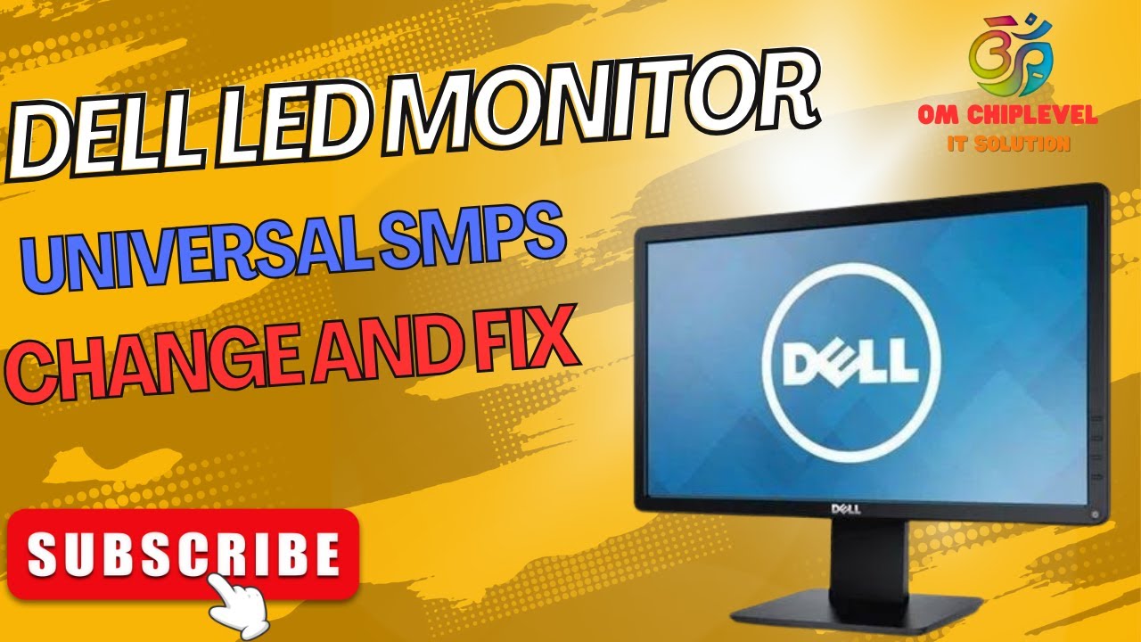 Dell E1916H 18.5-inch LED Monitor SMPS CHANGE AND UNIVERSAL SMPS USE FIX
