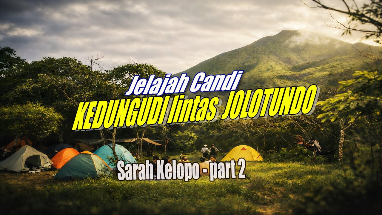 dikira TERSES4T - Lintas Jalur Jolotundo: Menyusuri Candi & Lembah Giri | Sarah Kelopo Part 2