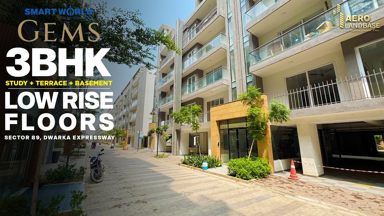 3.5BHK FLAT FOR SALE IN SMARTWORLD GEMS | READY TO MOVE LOW RISE FLOORS IN SEC 89  | AERO LANDBASE