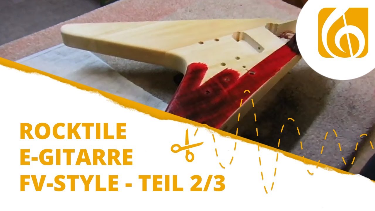 Rocktile E-Gitarren Bausatz FV-Style Teil 2 Beizen und Lackieren