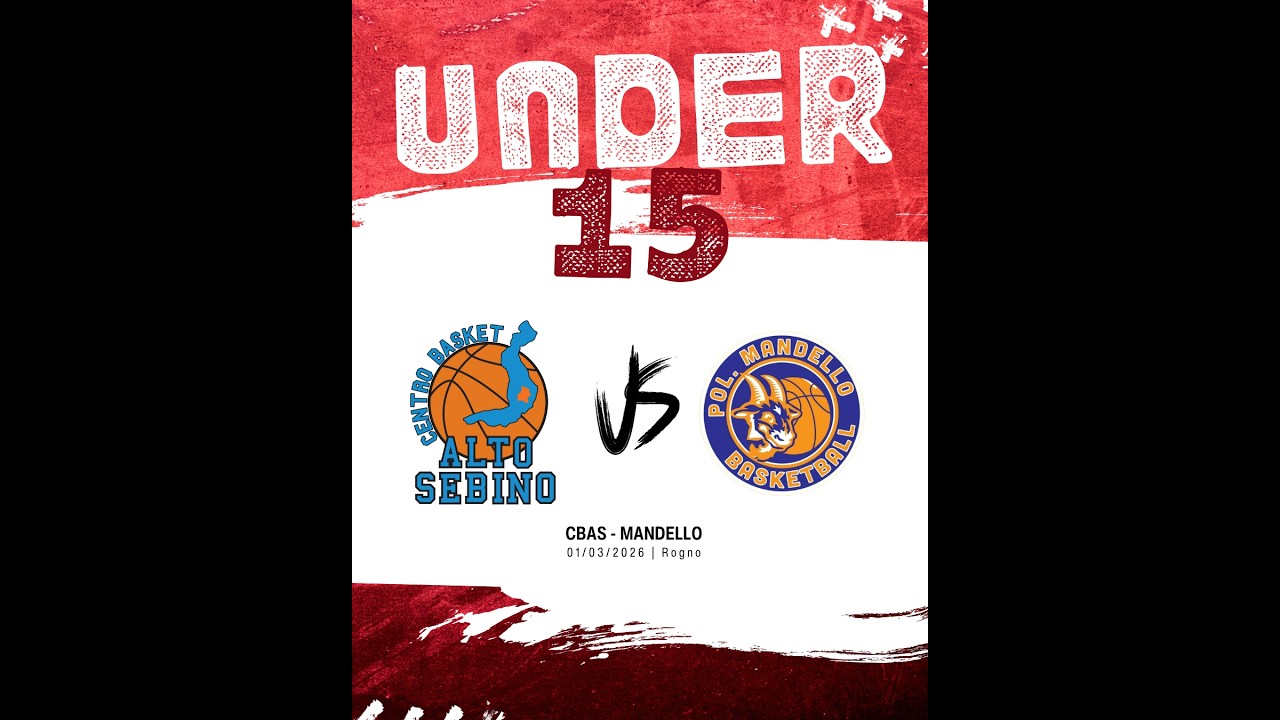 2026-03-01 - Under 15 (CBAS vs Mandello Lario) | 1^ ritorno