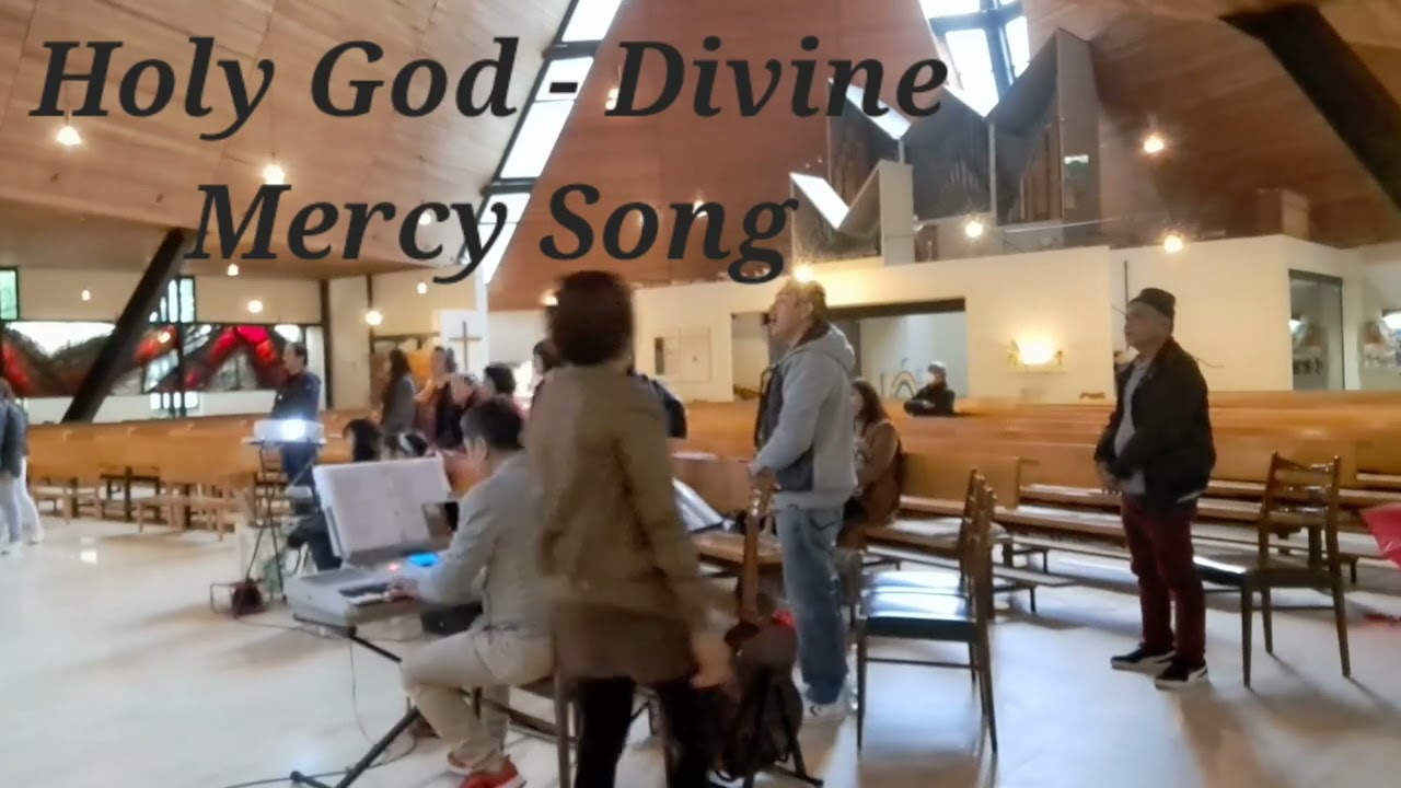 Holy God - Divine Mercy Song