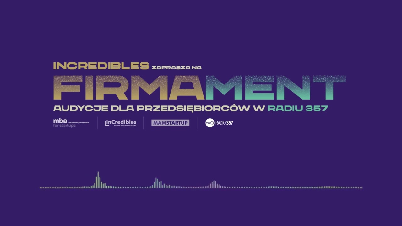 Kultura pracy na nowo – audycja Firmament InCredibles i Radia 357