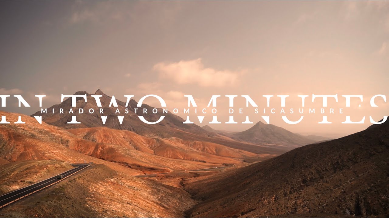 Mirador Astronómico de Sicasumbre - In Two Minutes
