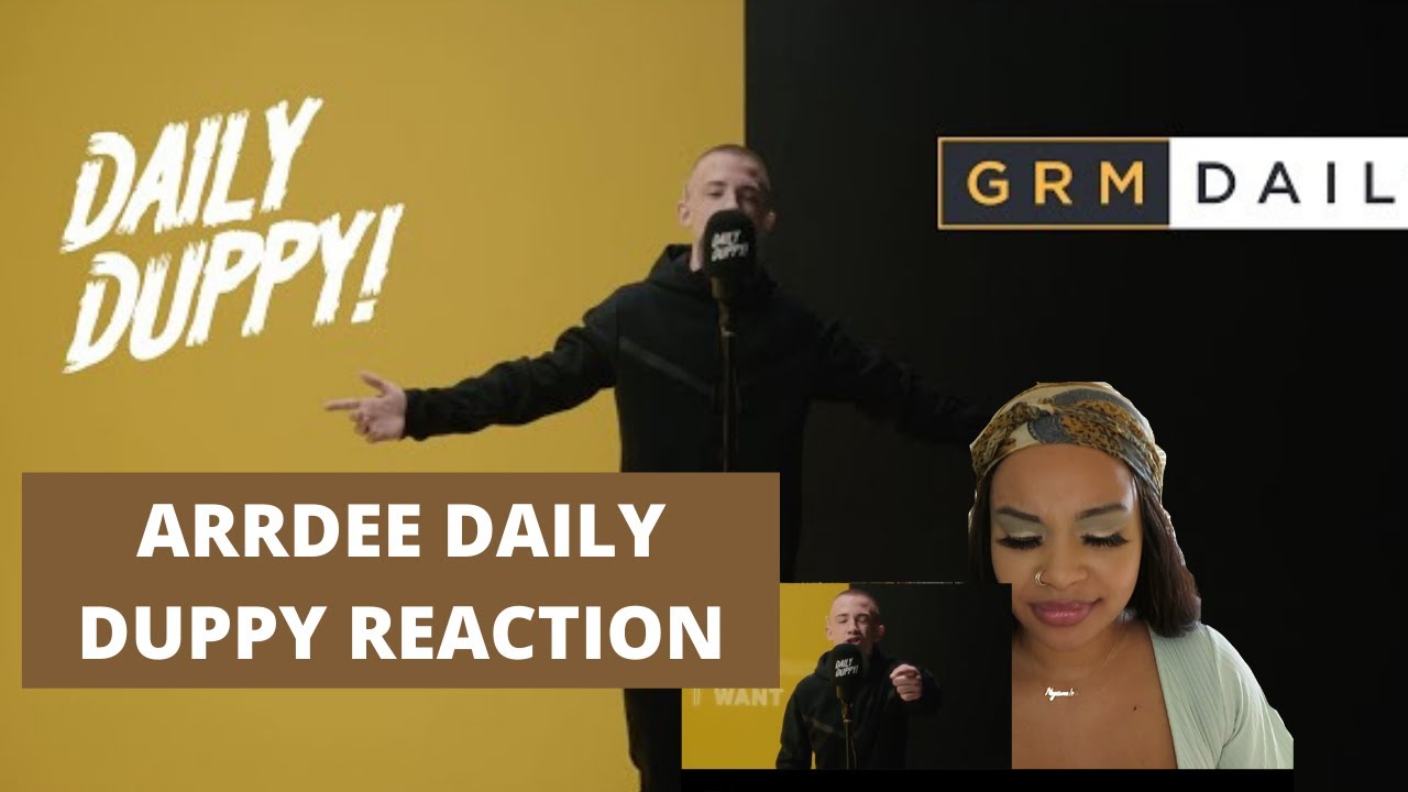 ARRDEE DAILY DUPPY| REACTION