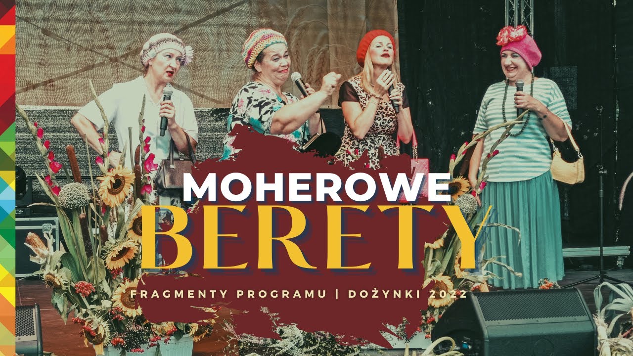 Kabaret Moherowe Berety - fragmenty programu - Dożynki - idealny kabaret na plenery
