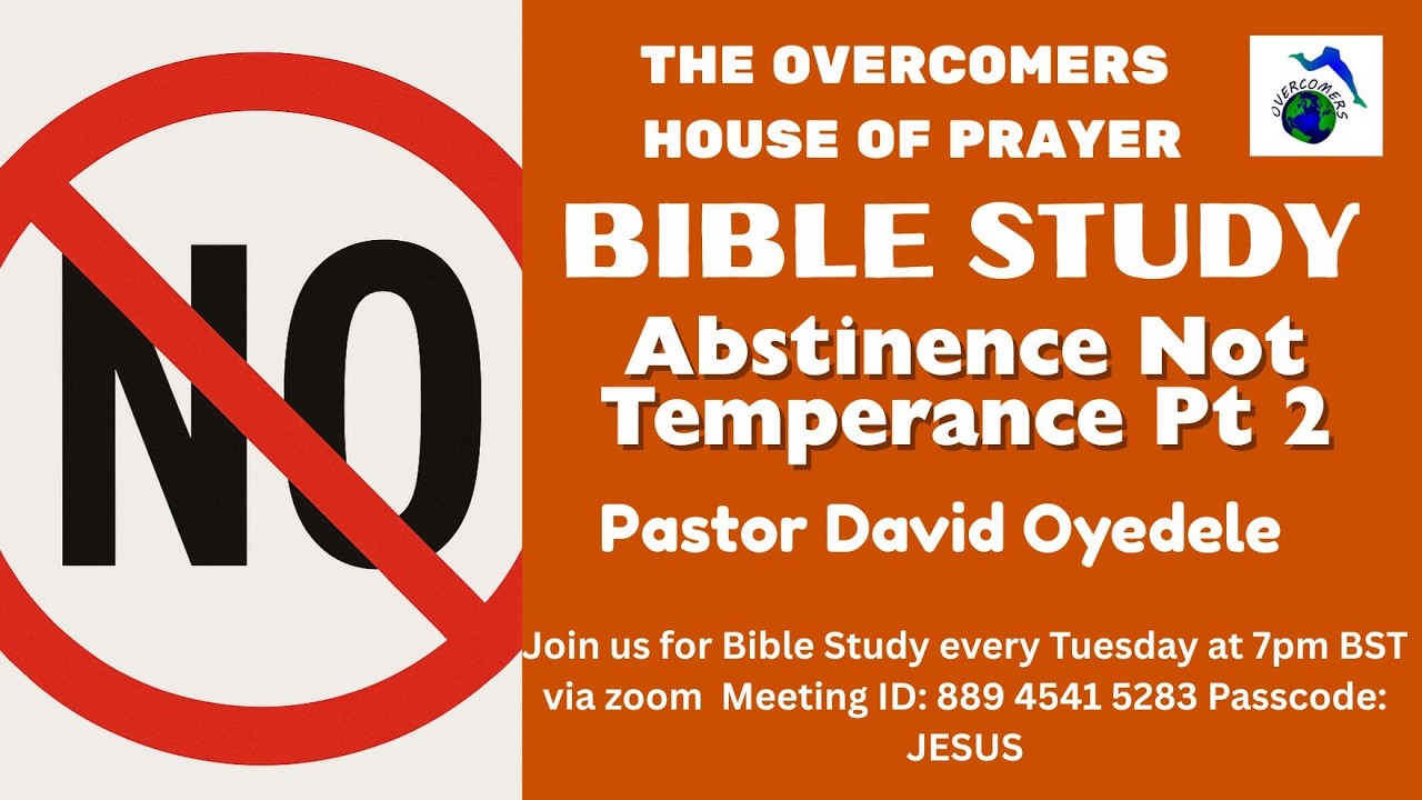 Abstinence Not Temperance Part 2