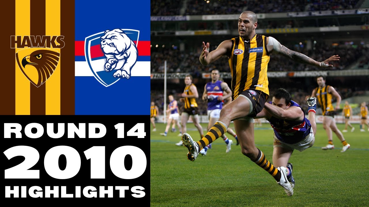 Hawthorn Hawks vs Western Bulldogs | Round 14, 2010 | Match Highlights