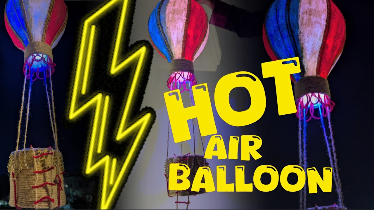 Amazing Handmade Hot Air Balloon  | Creative Handicraft | HandicraftHubOfficials