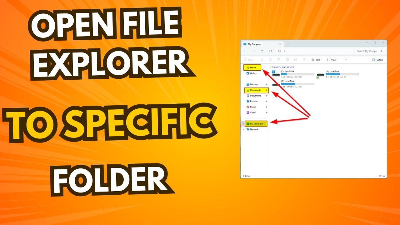 How To open Windows File Explorer to a Specific Folder