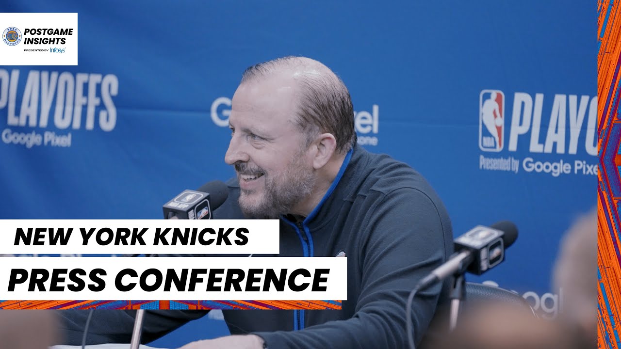 Tom Thibodeau | NY Knicks Media Availability (May 2, 2023)