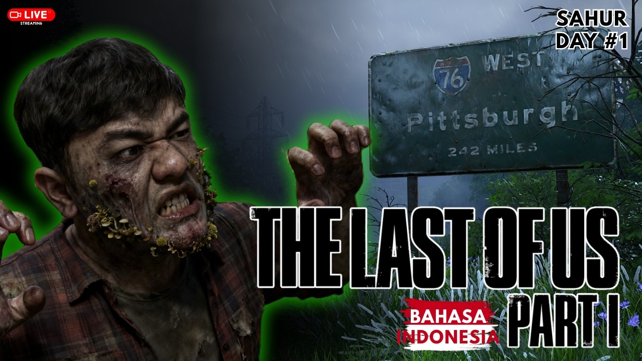 Game Zombie Terbaik...!? | The Last Of Us Part 1 Bahasa Indonesia #1