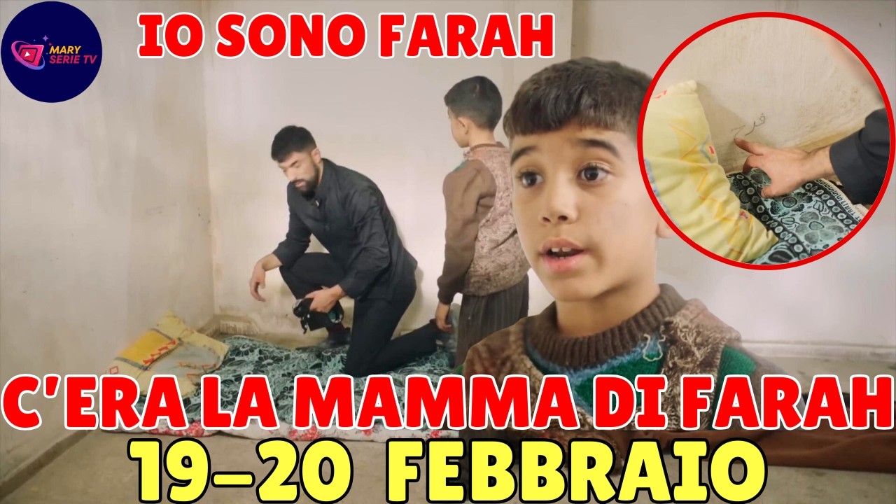 IO SONO FARAH 19-20 FEBBRAIO: TAHIR SI LIBERA E SCOPRE CHE LA MAMMA DI FARAH È VIVA