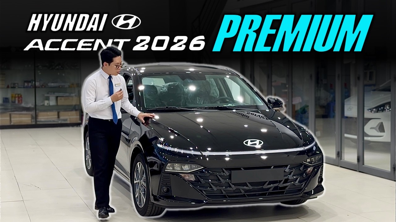 Review xe Hyundai ACCENT 1.5 Cao Cấp 2026 MÀU ĐEN | Xe 5 Chỗ ACCENT 2026 Giá 569 Triệu Trang Bị Gì?