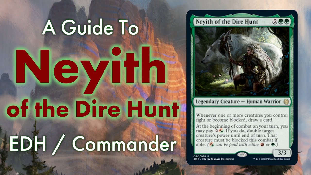 Fight Club, The Deck: A Guide To Neyith Of The Dire Hunt EDH / Commander | Magic: The Gathering